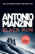 Black run: Antonio Manzini.
