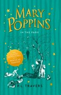 Mary Poppins in the park / P. L. Travers ; illustrated by Mary Shepard.