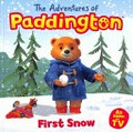 First snow / adapted by Lauren Holowaty ; based on the characters created by Michael Bond.