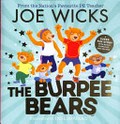 The Burpee Bears / Joe Wicks ; story c-written by Vivian French ; illustrated by Paul Howard.