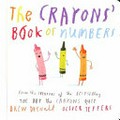 The crayons' book of numbers / Drew Daywalt, Oliver Jeffers.