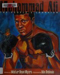 Muhammad Ali : the people's champion / by Walter Dean Myers ; illustrated by Alix Delinois.