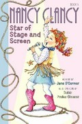 Nancy Clancy : star of stage and screen / written by Jane O'Connor ; illustrations by Robin Preiss Glasser.