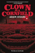 Clown in a cornfield / Adam Cesare.