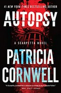Autopsy / Patricia Cornwell.