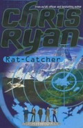 Rat-catcher / Chris Ryan.