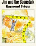 Jim and the beanstalk / Raymond Briggs.