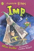 Imp / Allan Baillie ; illustrated by Caroline Magerl.