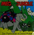 Meg in the jungle / Jan Pienkowski and David Walser.
