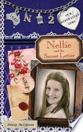 Nellie and the secret letter / Penny Matthews ; with illustrations by Lucia Masciullo.