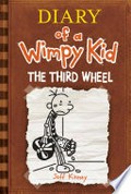 The third wheel / by Jeff Kinney.