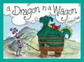 A dragon in a wagon / Lynley Dodd.