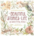 The beautiful stories of life : six Greek myths, retold / Cynthia Rylant ; illustrations by Carson Ellis.