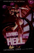 Living hell / Catherine Jinks.