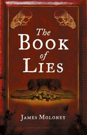 The book of lies / James Moloney.