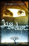 Kiss the dust / Elizabeth Laird.