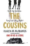 The cousins: Karen M. McManus.