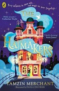The Hatmakers / Tamzin Merchant ; illustrated by Paola Escobar.