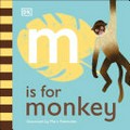 M is for monkey / illustrated by Marc Pattenden.