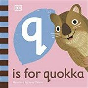 Q is for Quokka / illustrated by Jean Claude.