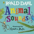 Animal sounds / Roald Dahl ; illustrated by Quentin Blake.