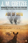 Age of iron / J. M. Coetzee.