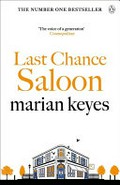 Last chance saloon / Marian Keyes.