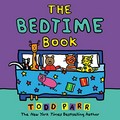 The bedtime book / Todd Parr.
