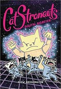Catstronauts. by Drew Brockington. Book 6, Digital disaster