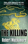 The killing / Robert Muchamore.