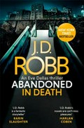 Abandoned in death / J.D. Robb.