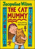 The cat mummy / Jacqueline Wilson ; illustrated by Nick Sharratt.