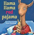 Llama Llama red pajama / written and illustrated by Anna Dewdney.