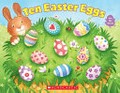 Ten Easter eggs / written by Vijaya Bodach ; illustrations by Laura Logan.