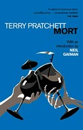 Mort / Terry Pratchett ; with an introduction by Neil Gaiman.