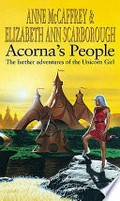 Acorna's people / Anne McCaffrey & Elizabeth Ann Scarborough.