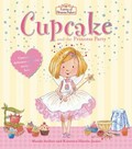 Cupcake and the princess party / [Mandy Archer ; illustrated by Kirsteen Harris-Jones].