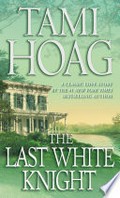 The last white knight: Tami Hoag.