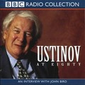 Ustinov at eighty: an interview with John Bird