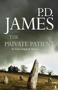 The private patient / P.D. James.