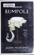 Forever Rumpole : the best of the Rumpole stories / John Mortimer ; introduction by Ann Mallalieu.