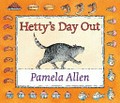 Hetty's day out / Pamela Allen.