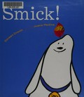 Smick! / Doreen Cronin ; illustrated by Juana Medina.