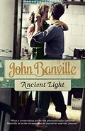 Ancient light / John Banville.