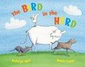 The bird in the herd / Kathryn Apel, Renée Treml.
