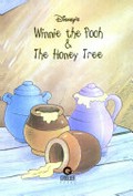 Winnie the Pooh and the honey tree / Disney Enterprises, Inc.