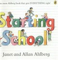 Starting school / Janet and Allan Ahlberg.