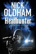 Headhunter / Nick Oldham.