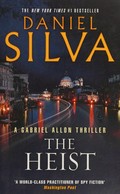 The heist : a novel / Daniel Silva.
