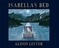 Isabella's bed / Alison Lester.